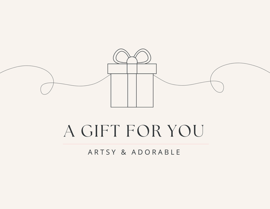 Gift Card - Artsy & Adorable